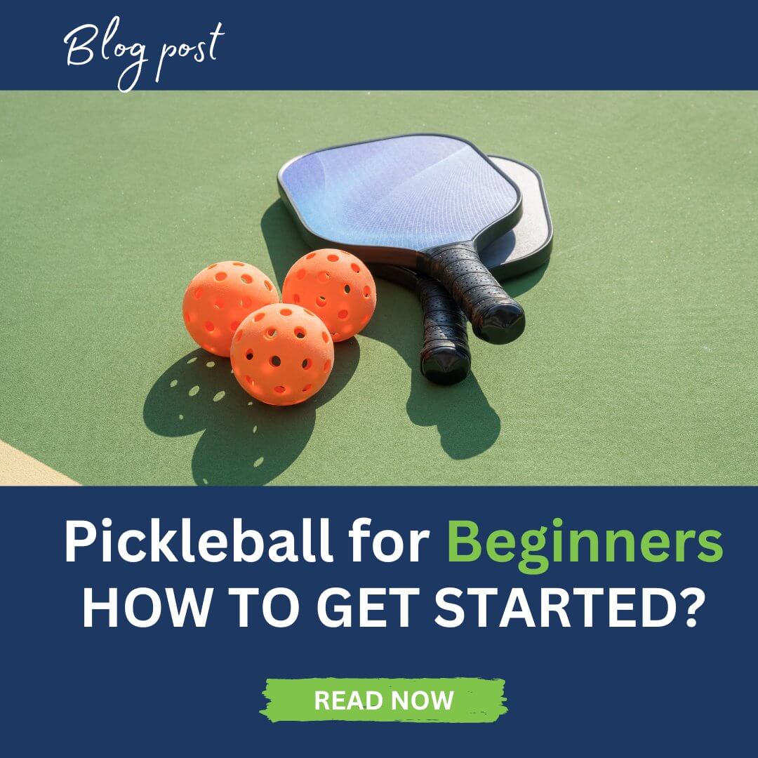 Pickleball For Beginners: How To Get Started