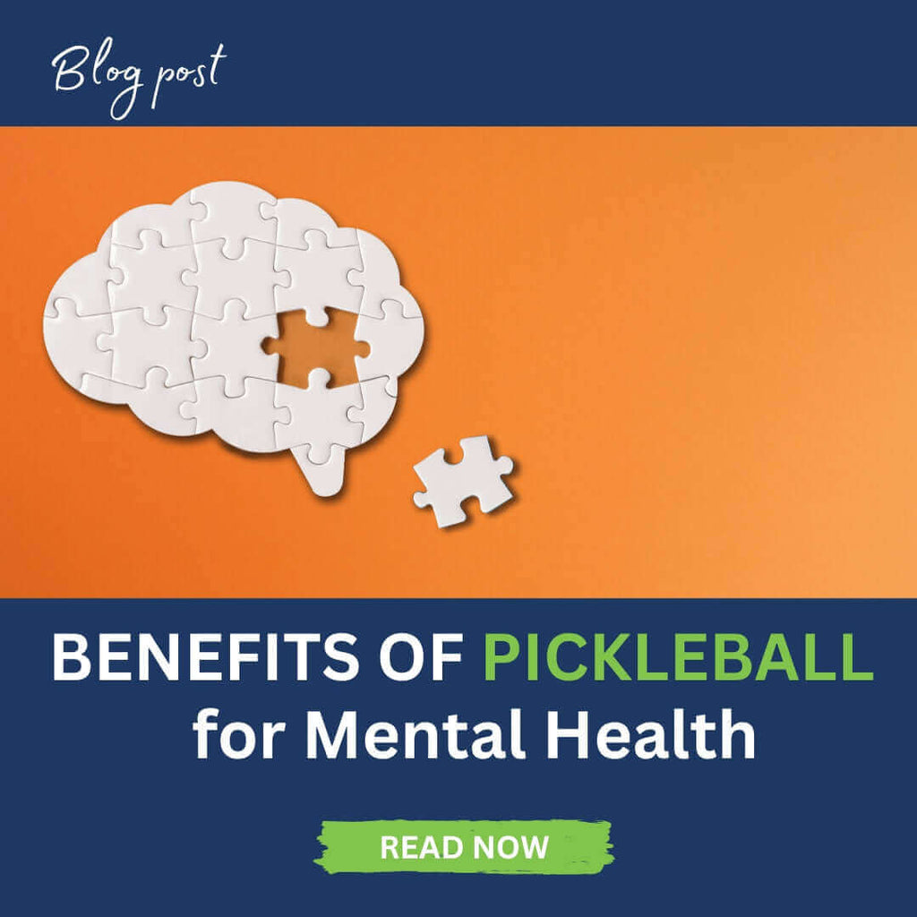 Pickleball Benefits for Mental Health