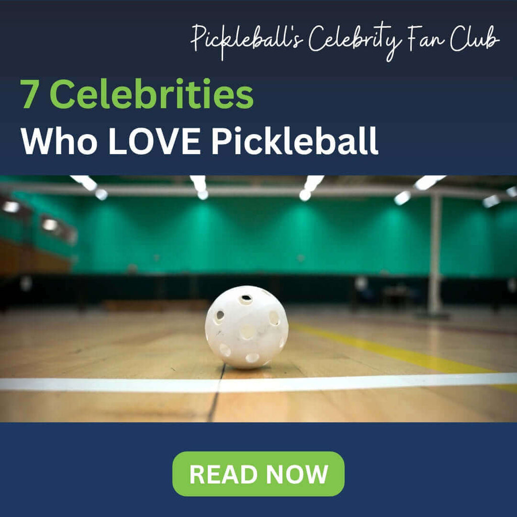 7 Celebrities Who Love Playing Pickleball