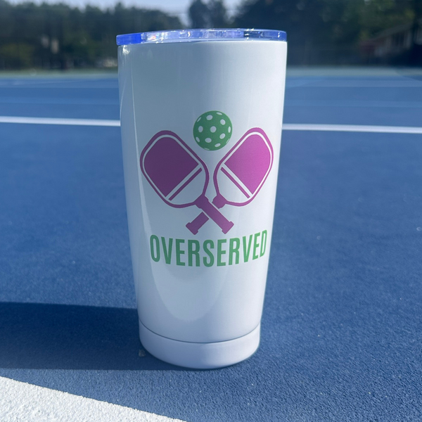 Pickleball 20oz Tumbler - Over Served